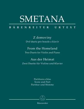 Smetana, B: From the Homeland. Two Duets for Violin and Piano (Urtext)
