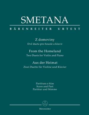 Smetana, B: From the Homeland. Two Duets for Violin and Piano (Urtext)