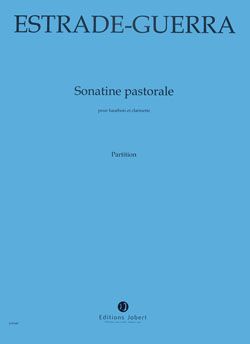 Estrade-Guerra, Oswald: Sonatine Pastorale (oboe and clarinet)