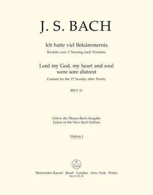Bach, JS: Cantata No. 21: Ich hatte viel Bekuemmernis (Lord my God, my heart and soul were sore distrest) (BWV 21) (Urtext)