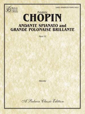 Frédéric Chopin: Andante Spianato and Grande Polonaise Brillante, Op. 22
