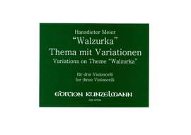 Meier, Hansdieter: Walzurka - Thema mit Variationen
