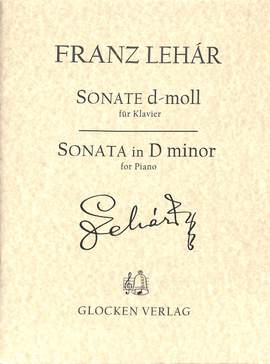 Lehar, Franz: Sonata in D Minor  Piano
