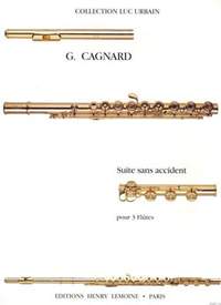 Cagnard, Gilles: Suite sans accident (flute trio)