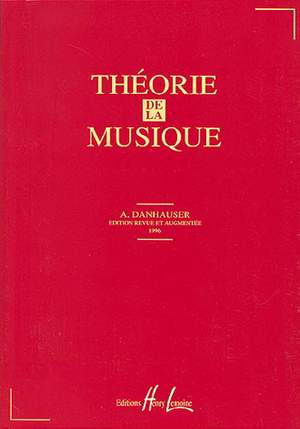 Danhauser, Adolphe: Theorie de la musique