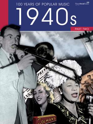 100 Years Of Popular Music: 1940s Volume Two