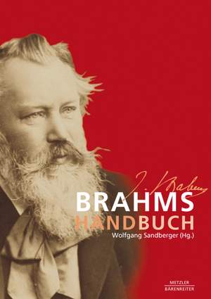 Sandberger W: Brahms Handbuch (G). 