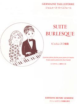 Tailleferre, Germaine: Suite Burlesque (piano duet)