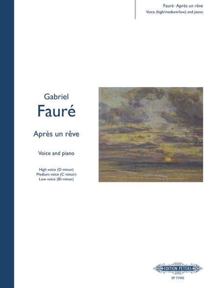 Fauré: Aprés un rêve