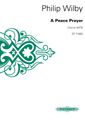 Wilby, P: A Peace Prayer