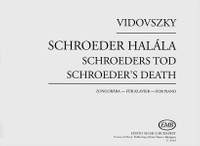 Vidovszky, Laszlo: Schroeder's Death (prepared piano)