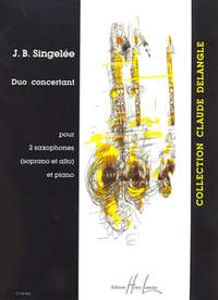 Singelee, Jean-Baptiste: Duo Concertant Op.55 (2 saxes & piano)