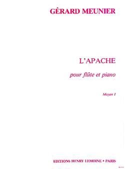 Meunier, Gerard: Apache (flute and piano)