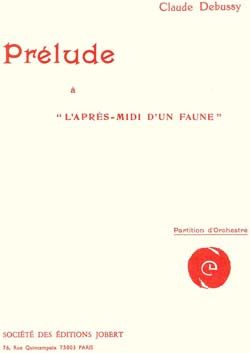 Debussy, Claude: Prelude a l'apres-midi d'un faune