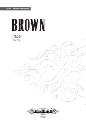 Brown, Earle: Tracer