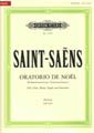 Saint-Saens, C: Oratorio de Noel Op.12