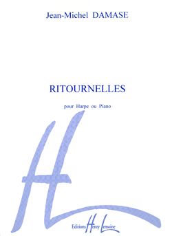Damase, Jean-Michel: Ritournelles (piano or harp)