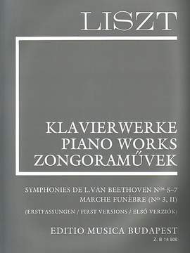 Liszt: Beethoven Symphonies 5-7 - Earlier Versions (paperback)