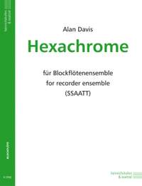 Davis, Alan: Hexachrome for 6 recorders