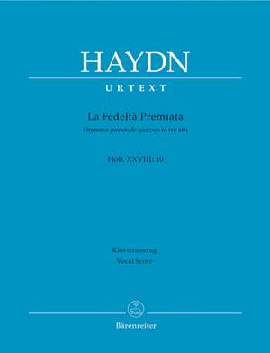 Haydn, FJ: La fedelta premiata (Hob.XXVIII:10) (It) (Urtext)