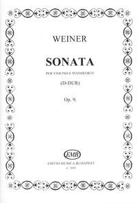 Weiner, Leo: Sonata in D major (violin and piano)