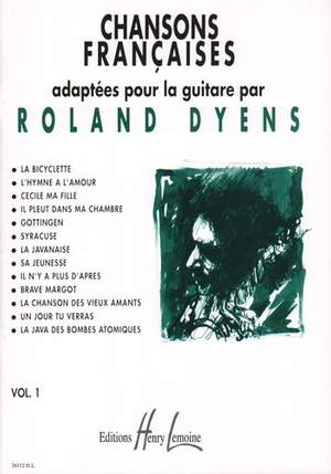 Dyens, Roland: Chansons Francaises Vol.1 (guitar)