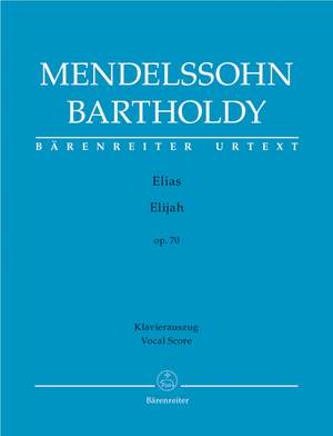 Mendelssohn, F: Elijah, Op.70 (Urtext)