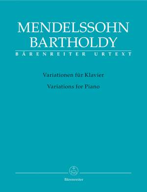 Mendelssohn, F: Variations for Piano (Op.54, Op.82, Op.83) (Urtext)