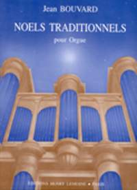 Bouvard, Jean: Noels Traditionnels (organ)