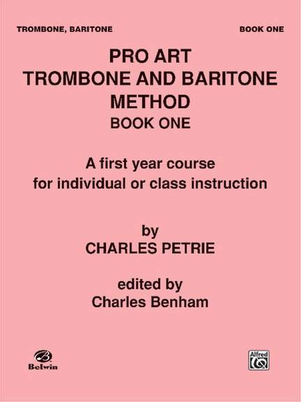 Pro Art Trombone and Baritone Method