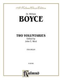 William Boyce/John E. West: Two Voluntaries