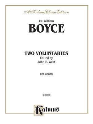 William Boyce/John E. West: Two Voluntaries