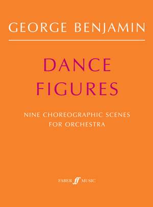 Benjamin, George: Dance Figures (score)