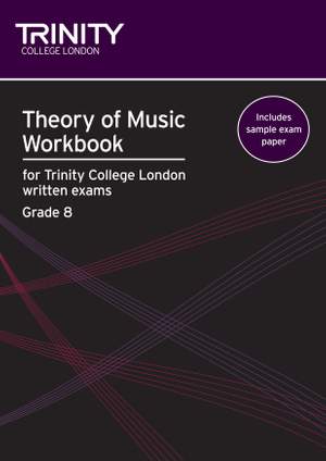 Trinity: Theory of Music Workbook. Grade 8 (2009)