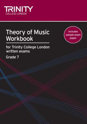 Trinity: Theory of Music Workbook. Grade 7 (2009)