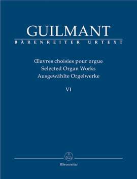 Guilmant, F: Selected Organ Works. Vol.6 Concert and Character Pieces 2 (Urtext)