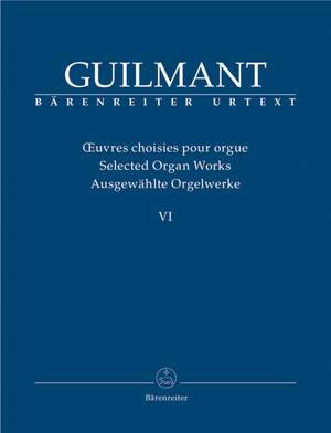 Guilmant, F: Selected Organ Works. Vol.6 Concert and Character Pieces 2 (Urtext)