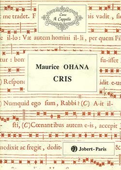 Ohana, Maurice: Cris (12 mixed voices)