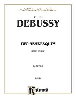 Claude Debussy: Deux Arabesques