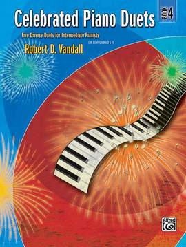 Robert D. Vandall: Celebrated Piano Duets, Book 4