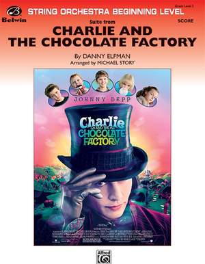 Danny Elfman: Charlie and the Chocolate Factory, Suite from
