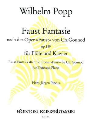 Popp, Wilhelm: Faust-Fantasie  op. 189