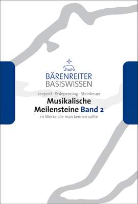 Leopold S: Musikalische Meilensteine (G). 
