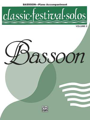 Classic Festival Solos (Bassoon), Volume 2 Piano Acc.