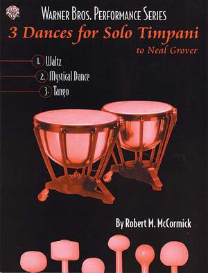 Robert M. McCormick: 3 Dances for Solo Timpani