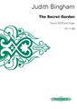 Bingham, Judith: The Secret Garden (SATB & Organ)