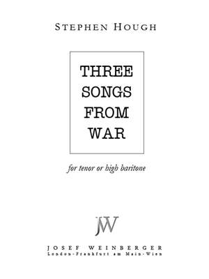 Hough, Stephen: Three Songs from War