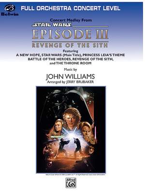 John Williams: Star Wars: Episode III Revenge of the Sith, Concert Medley from