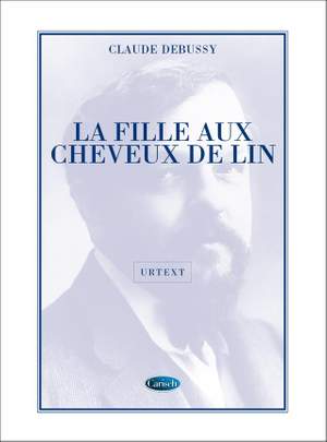 Claude Debussy: La Fille aux cheveux de lin, for Piano