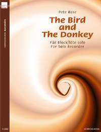 Rose, Pete: The Bird & the Donkey
